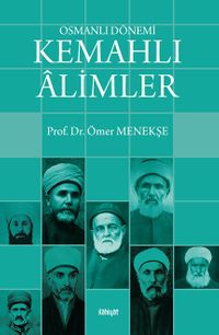 Osmanlı Dönemi Kemahlı Âlimler (Karton Kapak)
