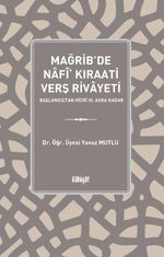 Mağrib'de Nafî‘ Kıraati Verş Rivayeti