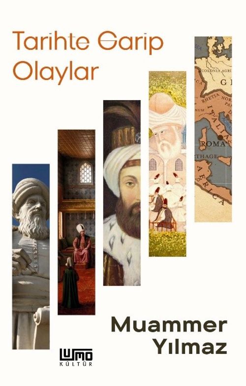 Tarihte Garip Olaylar