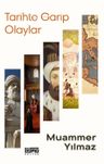 Tarihte Garip Olaylar