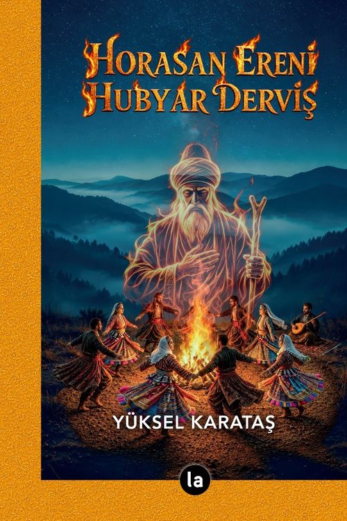 Horasan Ereni Hubyar Derviş