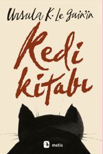 Ursula K. Le Guin'in Kedi Kitabı