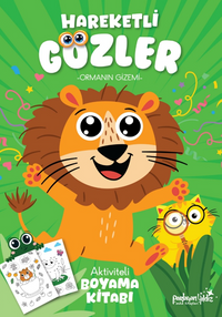 Hareketli Gözler / Ormanın Gizemi