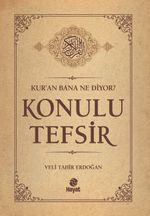Kur'an Bana Ne Diyor? Konulu Tefsir