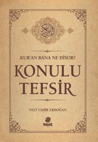 Kur'an Bana Ne Diyor? Konulu Tefsir