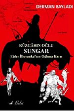 Rüzgarın Oğlu Sungar / Ejder İlluyanka'nın Oğluna Karşı