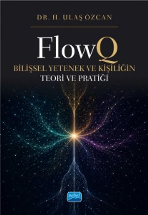 FlowQ & Bilişsel Yetenek ve Kişiliğin Teori ve Pratiği
