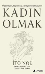 Kadın Olmak