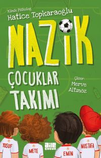 Nazik Çocuklar Takımı