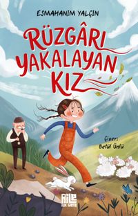 Rüzgarı Yakalayan Kız