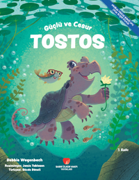 Güçlü ve Cesur Tostos