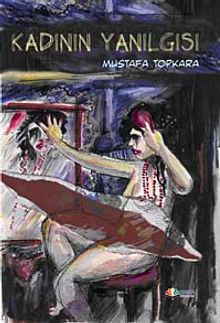 Kadının Yanılgısı