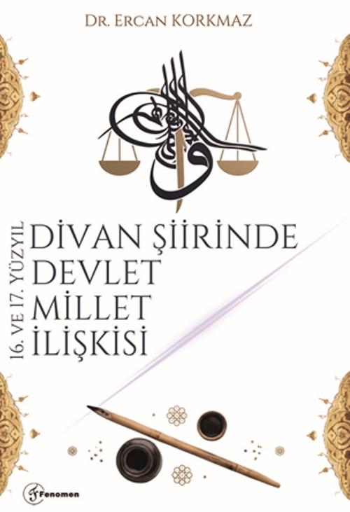 16. ve 17. Yüzyıl Divan Şiirinde Devlet-Millet İlişkisi