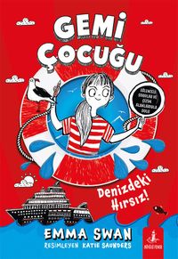 Gemi Çocuğu & Denizdeki Hırsız