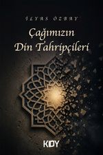 Çağımızın Din Tahripçileri