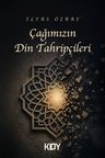 Çağımızın Din Tahripçileri