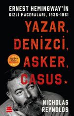 Yazar, Denizci, Asker, Casus