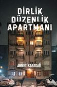 Dirlik Düzenlik Apartmanı