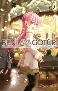 Beni Ay'a Götür Cilt 5