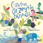 Gökten Üç Zeytin Düşmüş