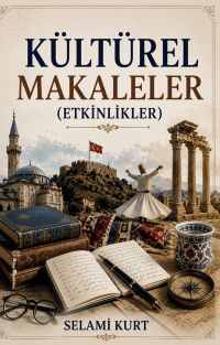 Kültürel Makaleler (Etkinlikler)
