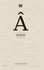 Adem & Bir Evladın Sesi