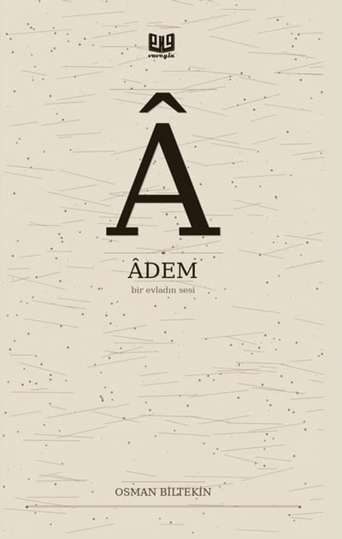 Adem & Bir Evladın Sesi