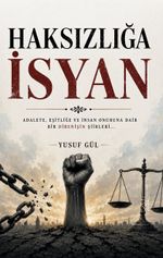 Haksızlığa İsyan