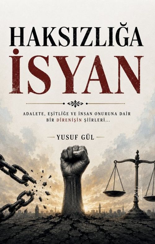 Haksızlığa İsyan