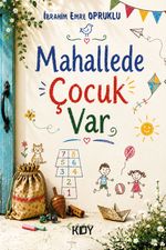 Mahallede Çocuk Var