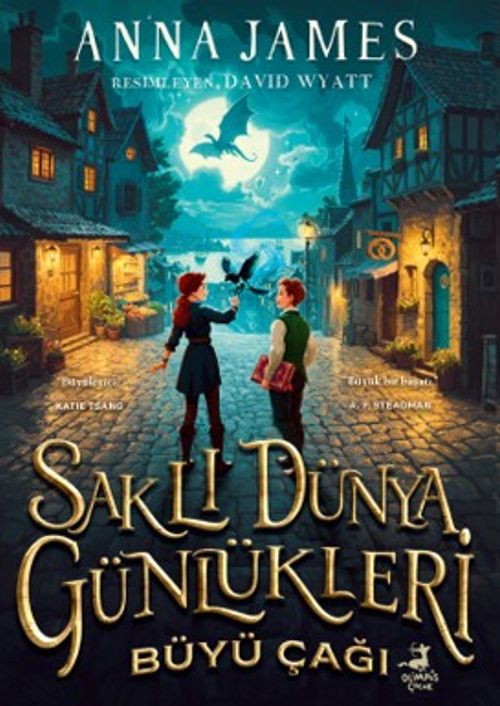 Saklı Dünya Günlükleri: Büyü Çağı
