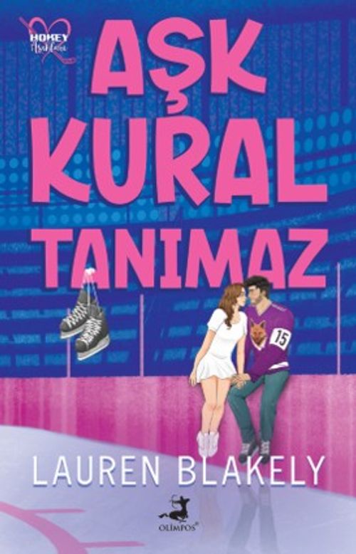 Aşk Kural Tanımaz / Hokey Aşıkları #1
