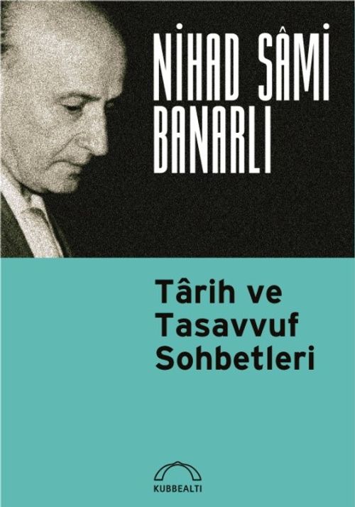 Tarih ve Tasavvuf Sohbetleri