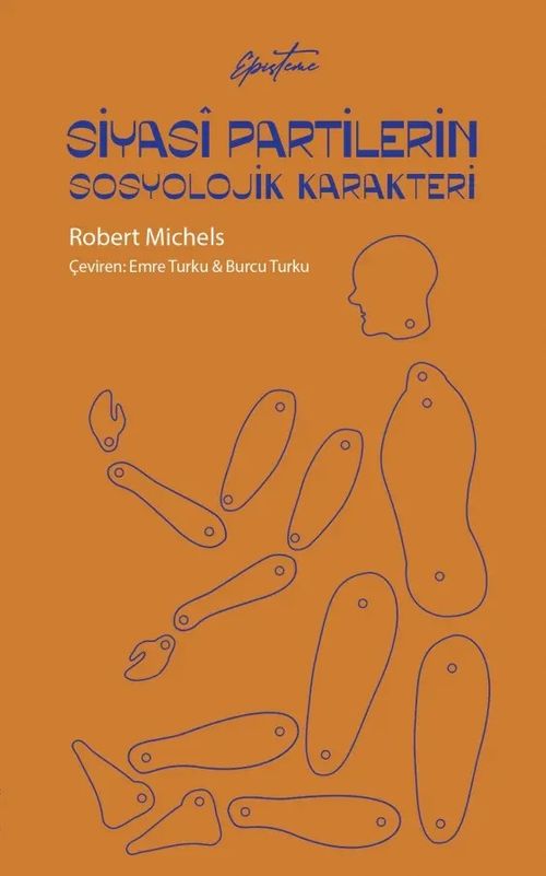 Siyasî Partilerin Sosyolojik Karakteri
