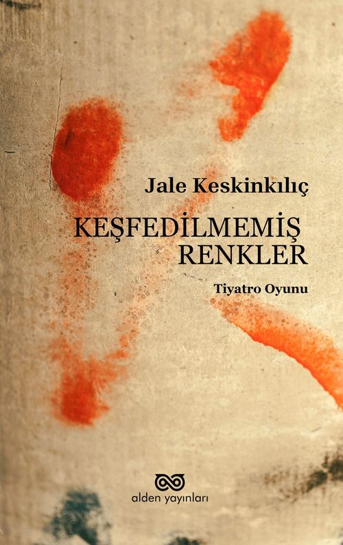 Keşfedilmemiş Renkler