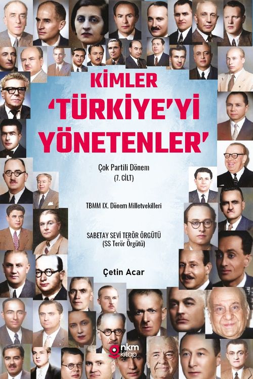 Kimler ‘Türkiye'yi Yönetenler' Çok Partili Dönem (7. Cilt)   Tbmm Ix. Dönem Milletvekilleri Sabetay Sevi Terör Örgütü (Ss Terör Örgütü)