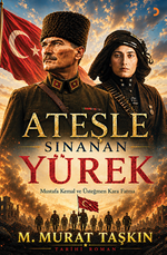 Ateşle Sınanan Yürek