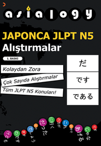 Asialogy Japonca JLPT N5 Alıştırmalar
