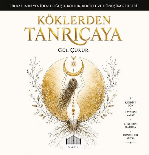 Köklerden Tanrıçaya