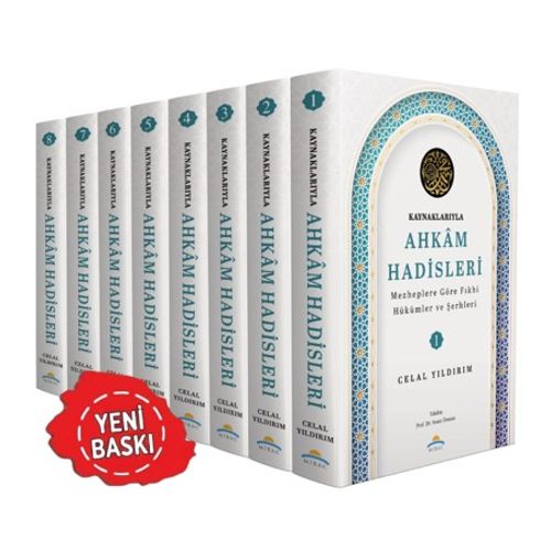 Kaynaklarıyla Ahkam Hadisleri Mezheplere Göre Fıkhi Hükümler ve Şerhleri (8 Cilt)