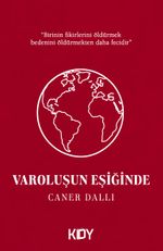 Varoluşun Eşiğinde