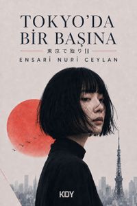 Tokyo'da Bir Başına 2