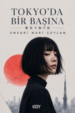 Tokyo'da Bir Başına 3