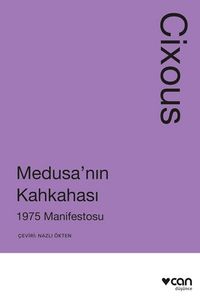 Medusa'nın Kahkahası: 1975 Manifestosu