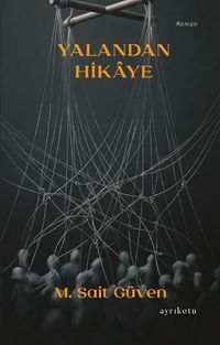 Yalandan Hikaye