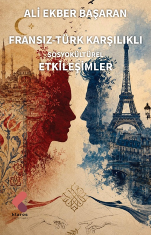 Fransız-Türk Karşılıklı Sosyokültürel Etkileşimler