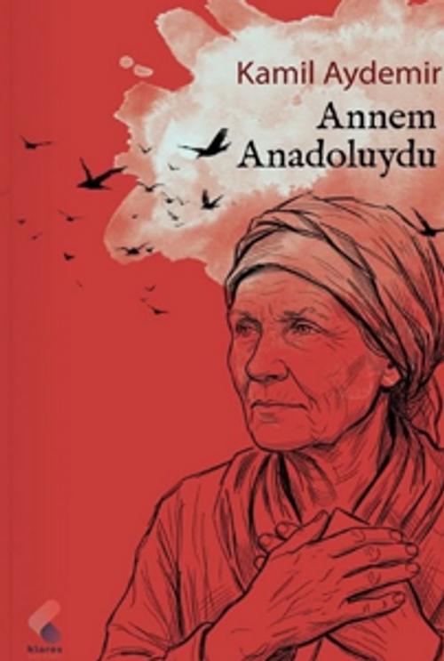 Annem Anadoluydu
