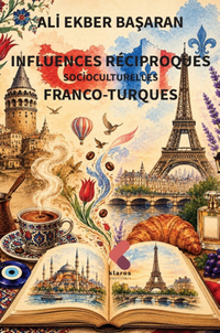 Influences Reciproques Socioculturelles Franco-Turques