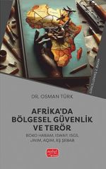 Afrika'da Bölgesel Güvenlik ve Terör (Boko Haram, ISWAP, ISGS, JNIM, AQIM, Eş Şebab)