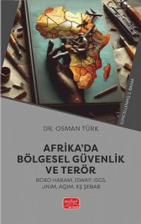 Afrika'da Bölgesel Güvenlik ve Terör (Boko Haram, ISWAP, ISGS, JNIM, AQIM, Eş Şebab)